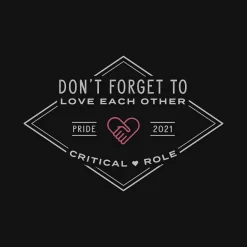 Critical Role Pride 2021 T-Shirt- T-shirts